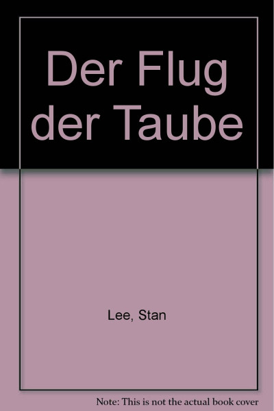 Der Flug der Taube