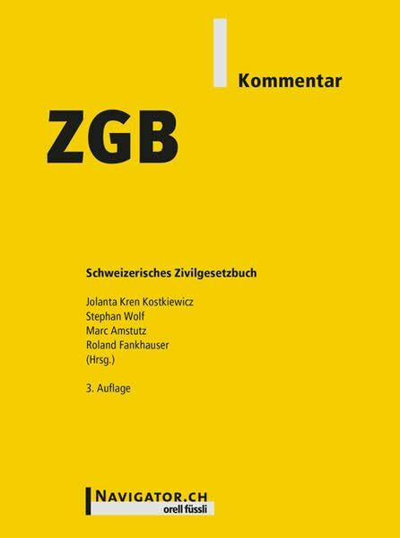 ZGB Kommentar: Schweizerisches Zivilgesetzbuch