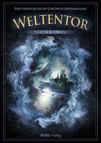Weltentor - Science Fiction (2016)