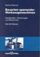 Bauarten spanender Werkzeugmaschinen