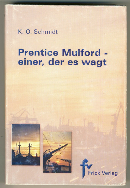 Prentice Mulford - einer, der es wagt