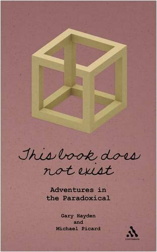 This Book Does Not Exist: Adventures in the Paradoxical