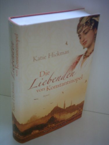 Die Liebenden von Konstantinopel