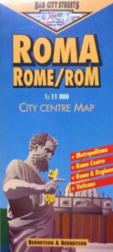 B & B City Streets, Rom (B & B City Streets / Laminierte, grossmassstäbliche Stadtpläne der Stadtzentren, vielfach faltbar, reissfest, beschriftbar, ... Klimadiagramm und Register)