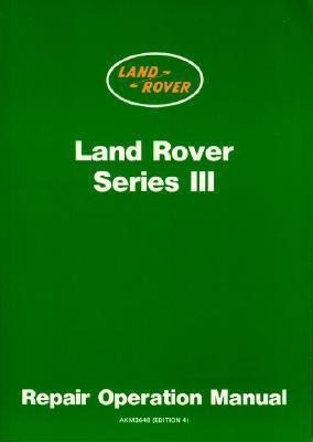 Land Rover Series 3 Workshop Manual