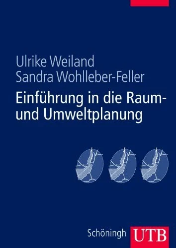 Einführung in die Raum- und Umweltplanung
