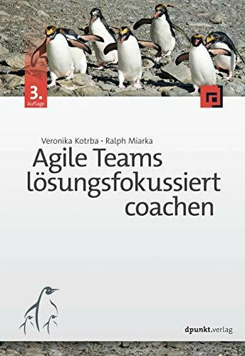 Agile Teams lösungsfokussiert coachen