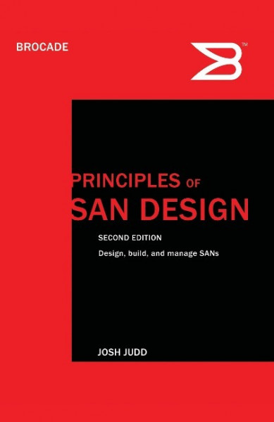 Principles of SAN Design Second Edition