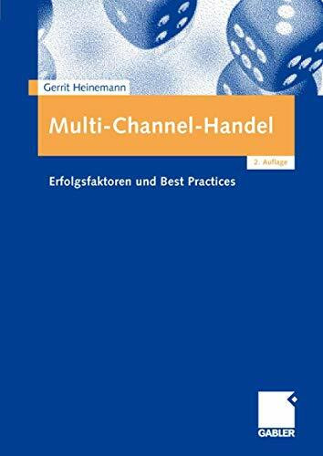 Multi-Channel-Handel: Erfolgsfaktoren und Best Practices