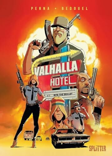Valhalla Hotel. Band 1: Bite the Bullet
