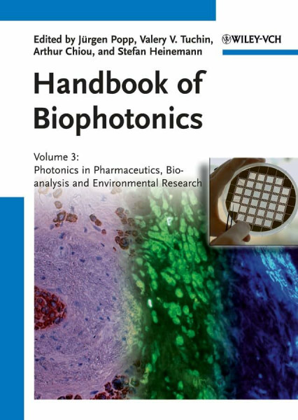 Handbook of Biophotonics.Vol.3: Photonics in Pharmaceutics, Bioanalysis and Environmental Research