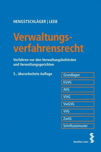 Verwaltungsverfahrensrecht: Verfahren vor den Verwaltungsbehörden und Verwaltungsgerichten