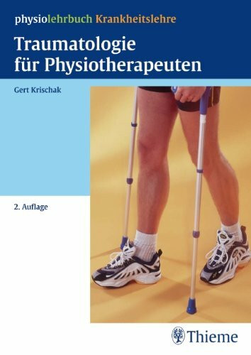 Traumatologie für Physiotherapeuten