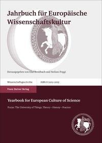 Jahrbuch für Europäische Wissenschaftskultur 8 (2013-2015) / Yearbook for European Culture of Scienc