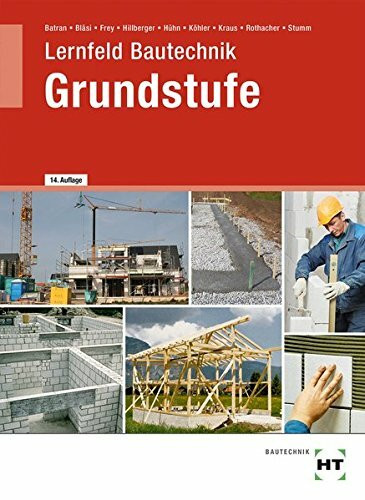 Lernfeld Bautechnik Grundstufe