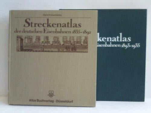 Streckenatlas der deutschen Eisenbahnen, Bd. 2: 1893-1935