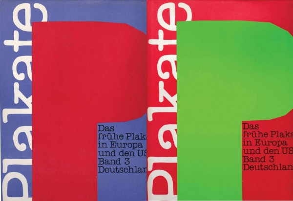 Das frühe Plakat in Europa und den USA, Bd.3/1-2, Deutschland, 2 Tle.