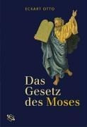 Das Gesetz des Mose