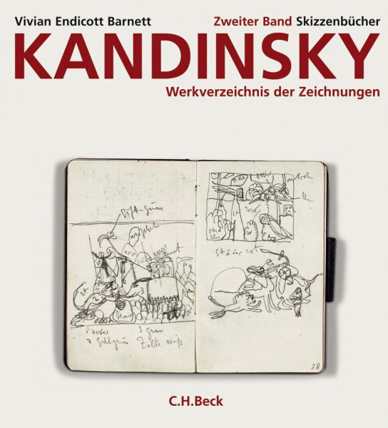 Kandinsky. Werkverzeichnis der Zeichnungen Bd. 2: Skizzenbücher: Hrsg. : Städtische Galerie im Lenbachhaus München.