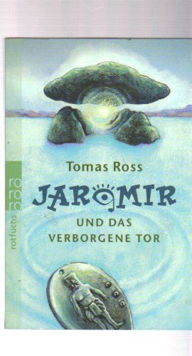 Jaromir und das verborgene Tor