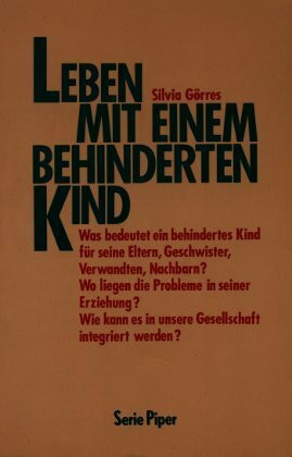 Leben mit einem behinderten Kind (Piper Taschenbuch)
