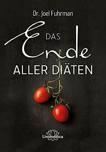 Das Ende aller Diäten: Nährstoffreich abnehmen ohne Hungern