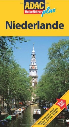 ADAC Reiseführer plus Niederlande: Mit extra Karte zum Herausnehmen ADAC Reiseführer plus Niederlande: Mit extra Karte zum Herausnehmen