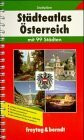 Städteatlas Österreich mit 99 Städten: Mit 99 Städten. Stadtpläne. Mit wichtigen Gemeindeinformationen, Straßenverzeichn., Informationen für den Autofahrer (freytag & berndt Autoatlas)
