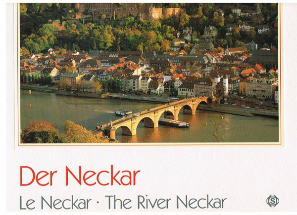 Der Neckar /Le Neckar /The River Neckar: Dtsch.-Französ.-Engl.