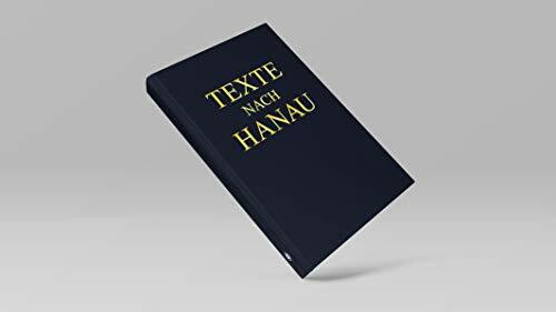 Texte nach Hanau: Sammelband