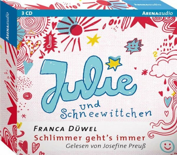 Julie und Schneewittchen - Schlimmer geht's immer: Autorisierte Lesefassung (Arena audio)