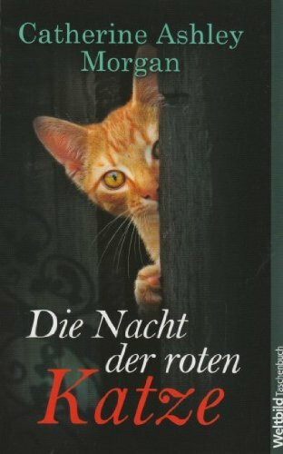 Die Nacht der roten Katze - Ein spannender Katzenkrimi der feinen englischen Art