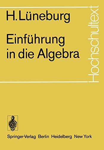 Einführung in die Algebra (Hochschultext)