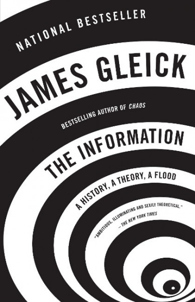 The Information: A History, a Theory, a Flood