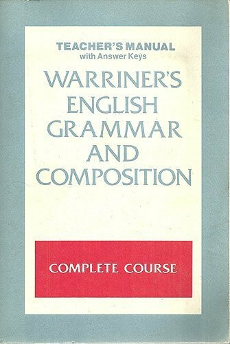 Warriner's English Grammar and Composition: Complete Course