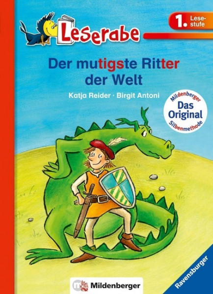 Leserabe 13. Lesestufe 1. Der mutigste Ritter der Welt