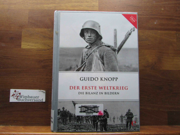 Der Erste Weltkrieg: Die Bilanz in Bildern