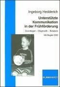 Unterstützte Kommunikation in der Frühförderung