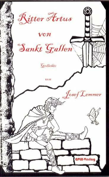 Ritter Artus von Sankt Gallen: Gedichte