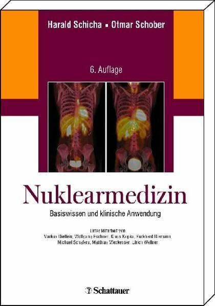 Nuklearmedizin: Basiswissen und klinische Anwendung