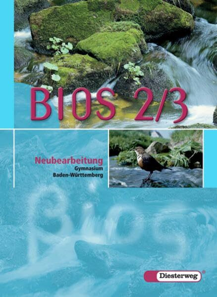 BIOS - Ausgabe 2004 für Gymnasien in Baden-Württemberg: Schülerband 2 / 3