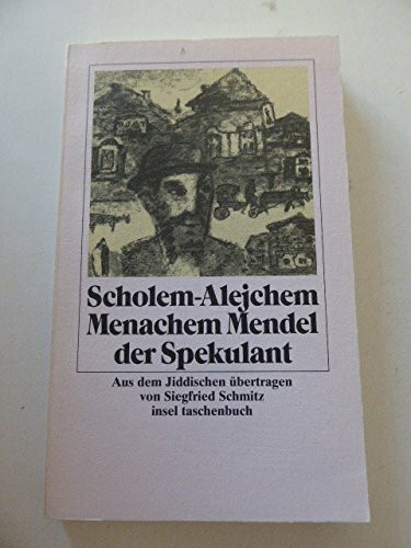 Menachem Mendel, der Spekulant