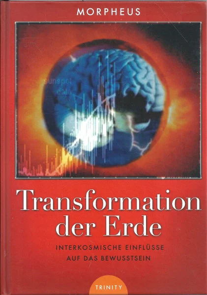 Transformation der Erde: Interkosmische Einflüsse auf das Bewusstsein