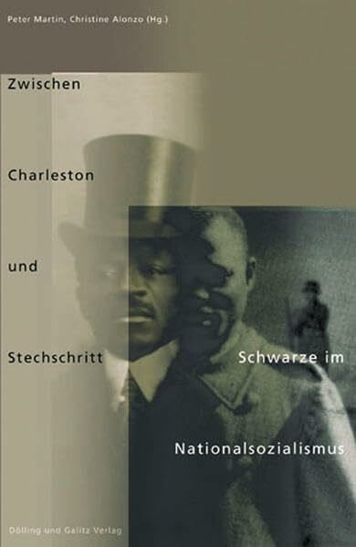 Zwischen Charleston und Stechschritt: Schwarze im Nationalsozialismus