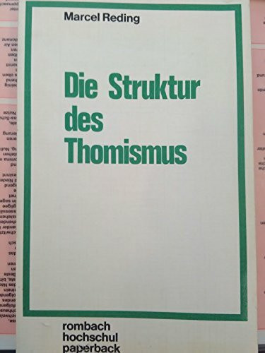 Die Struktur des Thomismus