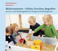 Aktionswannen - Fühlen, Forschen, Begreifen