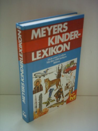Meyers Kinderlexikon: Mein erstes Lexikon
