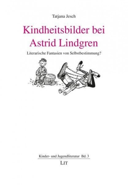 Kindheitsbilder bei Astrid Lindgren