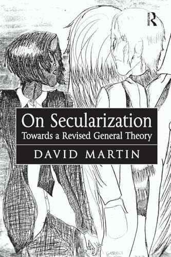 On Secularization: Towards a Revised General Theory