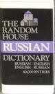 Random House Russian Dictionary: Russian-English English-Russian